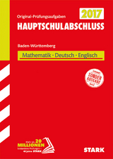 Abschlussprüfung Hauptschule Baden-Württemberg - Mathematik, Deutsch, Englisch - 
