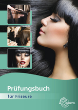 Prüfungsbuch für Friseure - Buhmann, Gero; Wiggelinghoff, Bernhard