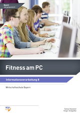 Fitness am PC - Informationsverarbeitung - Svenja Hausener, Holger Dickgießer