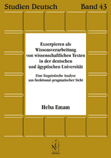Exzerpieren als Wissensverarbeitung von wissenschaftlichen Texten in der deutschen und ägyptischen Universität - Heba Emam