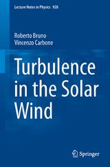 Turbulence in the Solar Wind - Roberto Bruno, Vincenzo Carbone