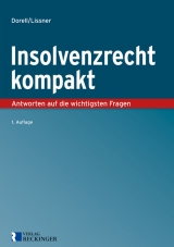 Insolvenzrecht kompakt - Jan Dorell, Stefan Lissner