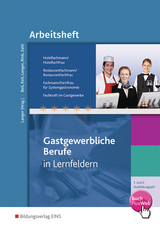 Hotelfachmann/-frau, Restaurantfachmann/-frau, Fachmann/-frau für Systemgastronomie, Fachkraft im Gastgewerbe - Sabine Beil, Claudia Keil, Birgit Langer, Sabine Rink, Anne-Sophie Zahl