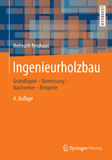 Ingenieurholzbau - Neuhaus, Helmuth