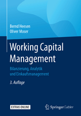 Working Capital Management - Bernd Heesen, Oliver Moser