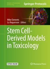 Stem Cell-Derived Models in Toxicology - 