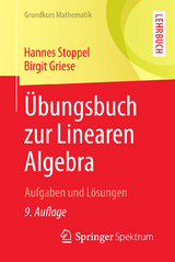Übungsbuch zur Linearen Algebra - Stoppel, Hannes; Griese, Birgit