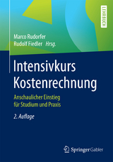 Intensivkurs Kostenrechnung - Rudorfer, Marco; Fiedler, Rudolf