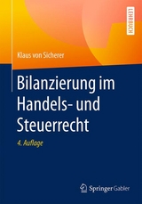 Bilanzierung im Handels- und Steuerrecht - von Sicherer, Klaus