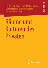 Räume und Kulturen des Privaten - 