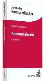 Kommunalrecht - Geis, Max-Emanuel