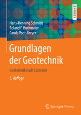 Grundlagen der Geotechnik - Hans-Henning Schmidt, Roland Fritz Buchmaier, Carola Vogt-Breyer