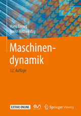 Maschinendynamik - Dresig, Hans; Holzweißig, Franz