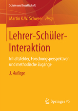 Lehrer-Schüler-Interaktion - Schweer, Martin K.W.
