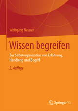 Wissen begreifen - Neuser, Wolfgang