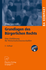 Grundlagen des Bürgerlichen Rechts - Klaus Sakowski