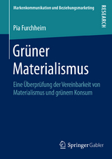 Grüner Materialismus - Pia Furchheim