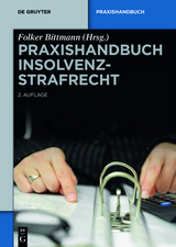 Praxishandbuch Insolvenzstrafrecht - 