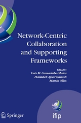 Network-Centric Collaboration and Supporting Frameworks - 