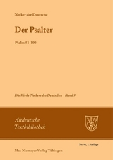 Notker der Deutsche: Die Werke Notkers des Deutschen / Der Psalter -  Notker der Deutsche