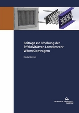 Beiträge zur Erhöhung der Effektivität von Lamellenrohr-Wärmeübertragern - Diala Karmo