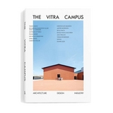 The Vitra Campus - Kries, Mateo
