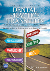 Dental Practice Transition - Dunning, David G.; Lange, Brian M.