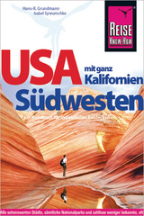 Reise Know-How Reiseführer USA Südwesten mit ganz Kalifornien - Synnatschke, Isabel; Grundmann, Hans-R.