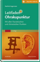 Leitfaden Ohrakupunktur - Angermaier, Manfred