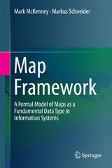 Map Framework - Mark McKenney, Markus Schneider