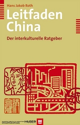 Leitfaden China -  Hans Jakob Roth