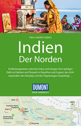 DuMont Reise-Handbuch Reiseführer Indien, Der Norden - Hans-Joachim Aubert