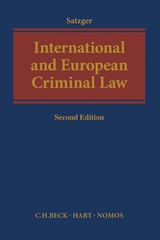 International and European Criminal Law - Satzger, Helmut