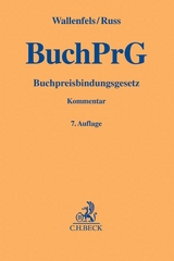 Buchpreisbindungsgesetz - Franzen, Hans; Wallenfels, Dieter; Russ, Christian