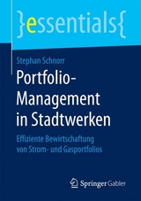 Portfolio-Management in Stadtwerken - Stephan Schnorr