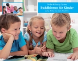 Buddhismus für Kinder - Gyatso Geshe Kelsang