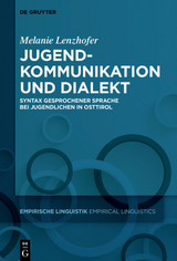 Jugendkommunikation und Dialekt - Melanie Lenzhofer