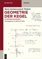 Geometrie der Kegel - Boris Zacharowitsch Wulich