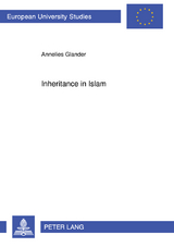 Inheritance in Islam - Annelies Glander