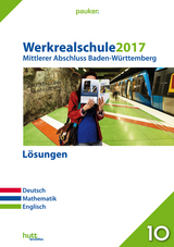 Werkrealschule 2017 - Mittlerer Abschluss Baden-Württemberg Lösungen - 