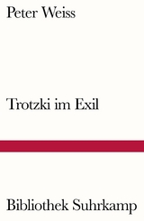 Trotzki im Exil - Peter Weiss