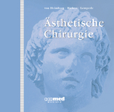 Ästhetische Chirurgie - Heimburg, Dennis von von; Richter, Dirk F.; Lemperle, Gottfried