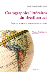 Cartographies Littéraires Du Brésil Actuel - 