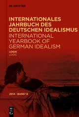 Internationales Jahrbuch des Deutschen Idealismus / International... / Logik / Logic - 