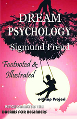 Dream Psychology -  Sigmund Freud