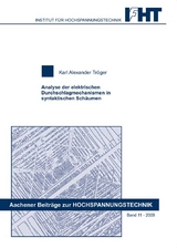 Analyse der elektrischen Durchschlagmechanismen in syntaktischen Schäumen - Karl Alexander Tröger