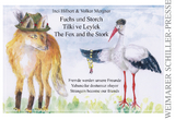 Fuchs und Storch, Tilki ve Leylek, The Fox and the Stork - Volker Mergner, Hilbert Inci