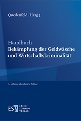 Handbuch Bekämpfung der Geldwäsche und Wirtschaftskriminalität - Quedenfeld, Rüdiger