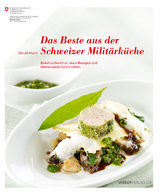 Das Beste aus der Schweizer Militärküche (Taschenbuch) - Marti, Daniel
