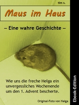 Maus im Haus - Tim S.